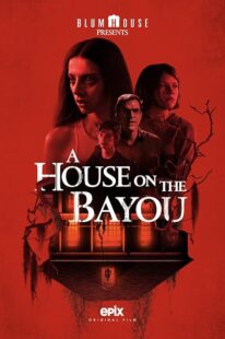 دانلود فیلم A House on the Bayou 2021421094-362539363