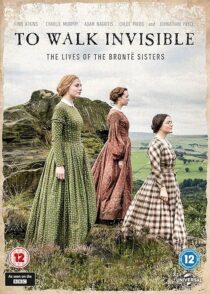 دانلود فیلم To Walk Invisible: The Brontë Sisters 2016420071-1925096009