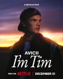 دانلود مستند Avicii – I’m Tim 2024420303-671719001