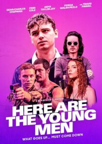 دانلود فیلم Here Are the Young Men 2020419443-1425710825