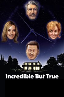 دانلود فیلم Incredible But True 2022421841-1117698697