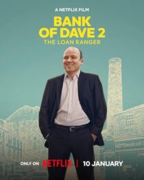 دانلود فیلم Bank of Dave 2: The Loan Ranger 2025425225-88140320
