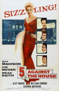 دانلود فیلم 5 Against the House 1955423289-30277854
