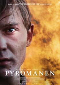 دانلود فیلم Pyromaniac 2016423807-1883139532