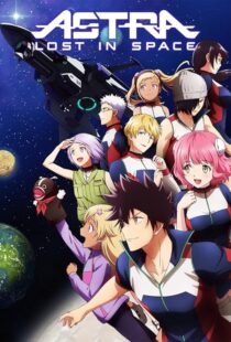 دانلود انیمه Astra Lost in Space422518-1702041076
