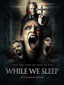 دانلود فیلم While We Sleep 2021424861-1454140939