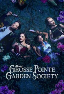 دانلود سریال Grosse Pointe Garden Society425135-610716678