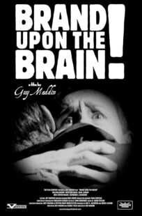 دانلود فیلم Brand Upon the Brain! 2006423399-325573619