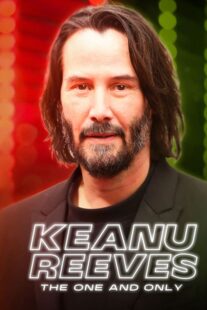 دانلود مستند Keanu Reeves: The One and Only 2024422496-1637685831