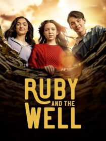 دانلود سریال Ruby and the Well425466-595479924