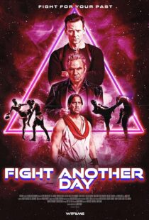 دانلود فیلم Fight Another Day 2024427563-2067411094