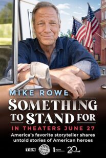 دانلود فیلم Something to Stand for with Mike Rowe 2024426251-783545731