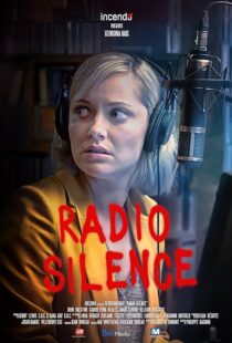 دانلود فیلم Radio Silence 2019427667-1292763941