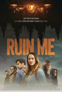 دانلود فیلم Ruin Me 2017427131-914112046