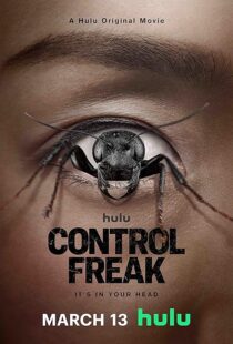 دانلود فیلم Control Freak 2025426586-661528776