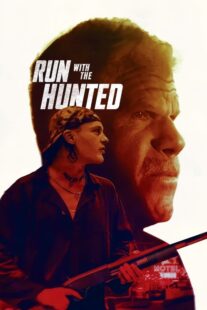 دانلود فیلم Run with the Hunted 2019427439-492259507
