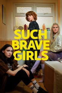 دانلود سریال Such Brave Girls429061-1938033863