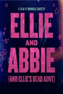 دانلود فیلم Ellie & Abbie (& Ellie’s Dead Aunt) 2020430073-19903630