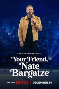 دانلود فیلم Your Friend, Nate Bargatze 2024429256-693446775