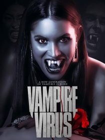 دانلود فیلم Vampire Virus 2020428732-1371088744