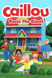 دانلود فیلم Caillou: Rosie the Giant 2022427940-1548564403