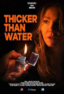 دانلود فیلم Thicker Than Water 2019428360-1609518204