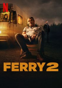 دانلود فیلم Ferry 2 2024428307-1245168072