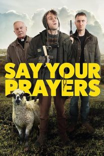 دانلود فیلم Say Your Prayers 2020428831-1975091597