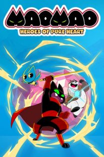 دانلود انیمیشن Mao Mao: Heroes of Pure Heart428616-226562490