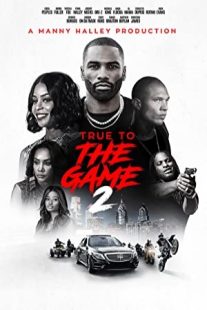 دانلود فیلم True to the Game 2 2020430061-1894697274