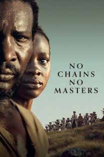 دانلود فیلم No Chains No Masters 2024429244-1223601015
