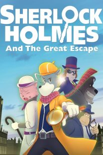 دانلود انیمیشن Sherlock Holmes and the Great Escape 2019430499-1751598219