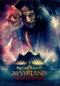 دانلود فیلم Peter Pan’s Neverland Nightmare 2025430715-1247477049