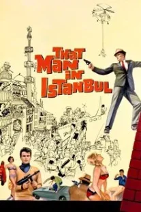 دانلود فیلم That Man in Istanbul 1965430757-1742011492